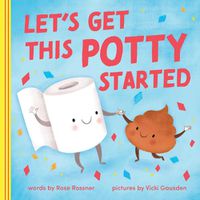 Cover image for Let's Get This Potty Started