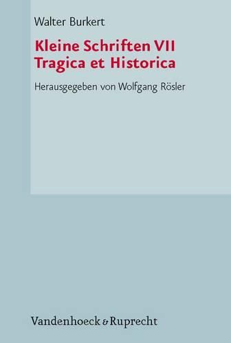 Cover image for Kleine Schriften: Tragica Et Historica