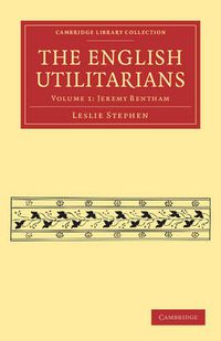 Cover image for The English Utilitarians