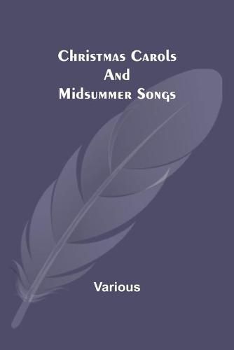 Cover image for Christmas Carols and Midsummer Songs