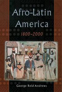 Cover image for Afro-Latin America, 1800-2000