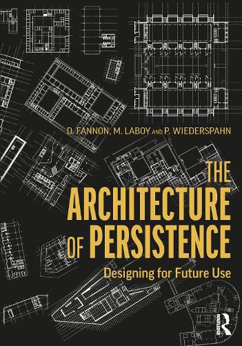 Cover image for The Architecture of Persistence: Designing for Future Use