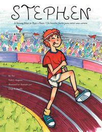 Cover image for Stephen: A Strong Man to Run a Race