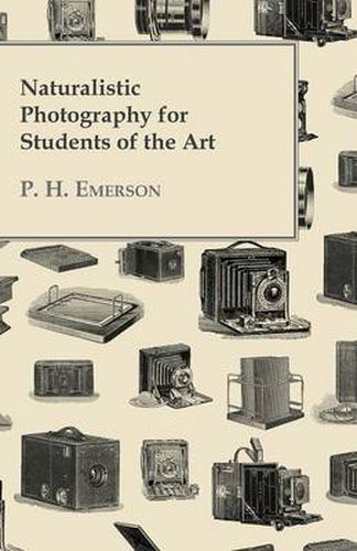 Cover image for Naturalistic Photography for Students of the Art