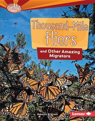 Cover image for Thousand-Mile Fliers and Other Amazing Migrators