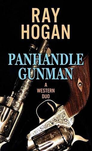 Panhandle Gunman: A Western Duo