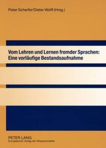 Cover image for Vom Lehren Und Lernen Fremder Sprachen: Eine Vorlaeufige Bestandsaufnahme