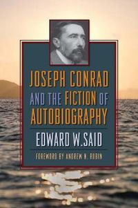 Cover image for Joseph Conrad and the Fiction of Autobiography