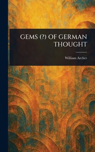 Cover image for Gems (?) of German Thought