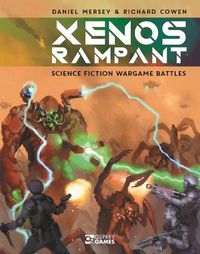 Cover image for Xenos Rampant: Science Fiction Wargame Battles