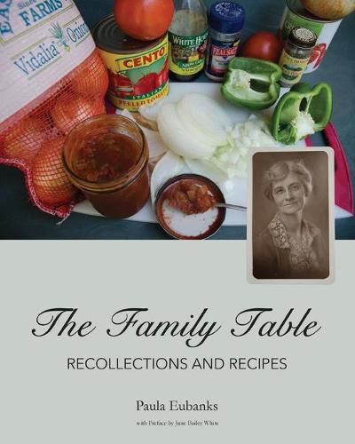 Cover image for The Family Table: Recollections and Recipes