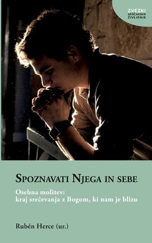 Cover image for Spoznavati Njega in sebe