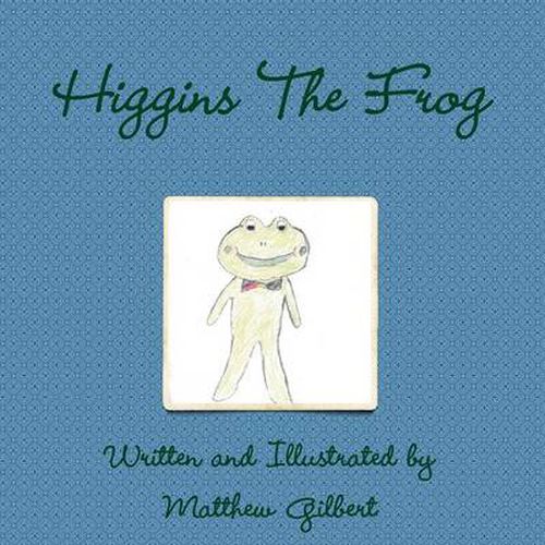 Cover image for Higgins The Frog