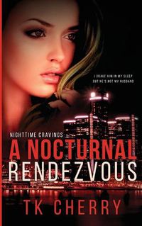 Cover image for A Nocturnal Rendezvous