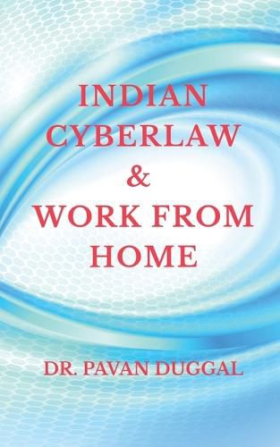 Cover image for Indian Cyberlaw & Work from Home