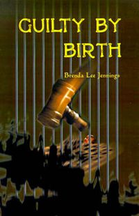 Cover image for Guilty by Birth