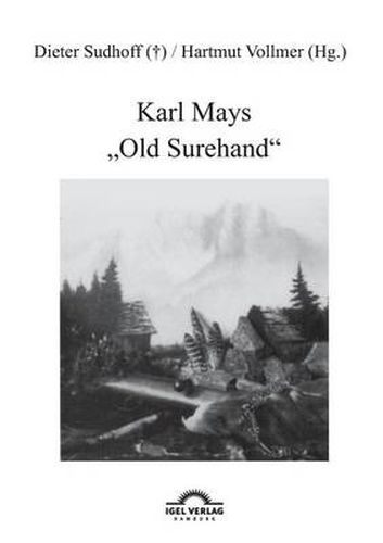 Karl Mays Old Surehand