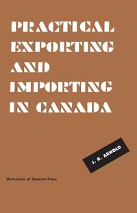 Cover image for Practical Exporting and Importing in Canada