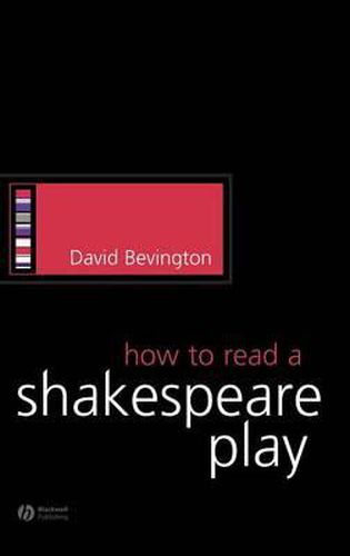 How to Read a Shakespeare Play