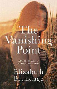 Cover image for The Vanishing Point: A Novel
