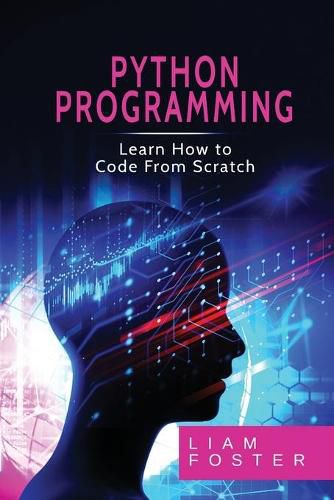 Cover image for Pyton Programming: Learn How to Code From Scratch