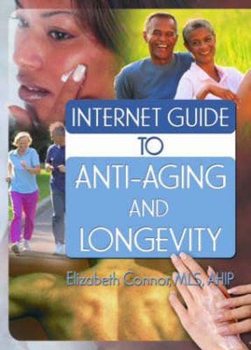 Cover image for Internet Guide to Anti-Aging and Longevity