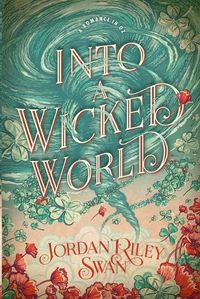 Cover image for Into a Wicked World