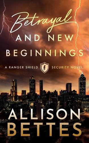 Cover image for Betrayal & New Beginnings
