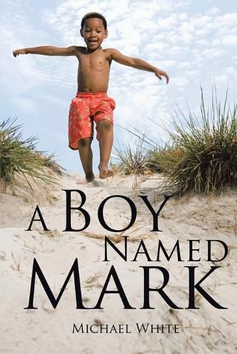 Cover image for A Boy Named Mark