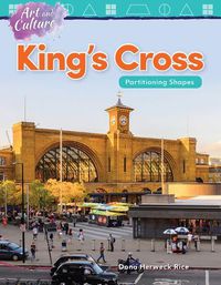 Cover image for Art and Culture: King's Cross: Partitioning Shapes