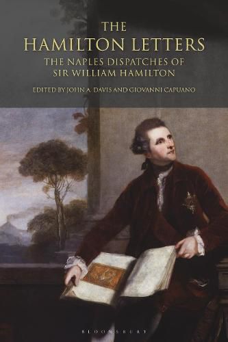 Cover image for The Hamilton Letters: The Naples Dispatches of Sir William Hamilton