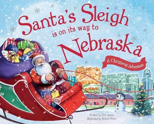 Cover image for Santa's Sleigh is on its Way to Nebraska: A Christmas Adventure