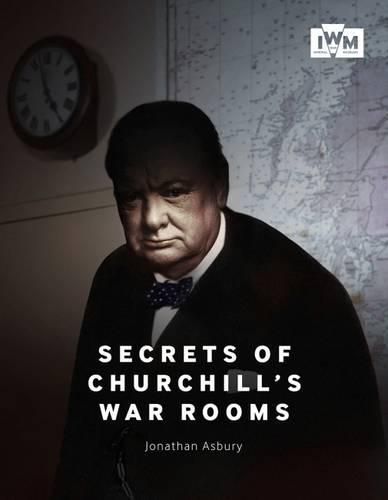 Cover image for Secrets of Churchill's War Rooms