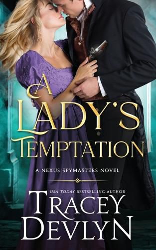 Cover image for A Lady's Temptation: Regency Romance Novel (Nexus Spymasters Book 2)