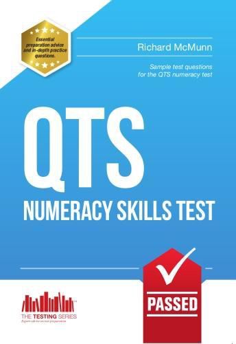 Cover image for Pass QTS Numeracy Test Questions: The Complete Guide to Passing the QTS Numerical Tests