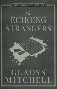 Cover image for The Echoing Strangers