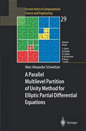 Cover image for A Parallel Multilevel Partition of Unity Method for Elliptic Partial Differential Equations