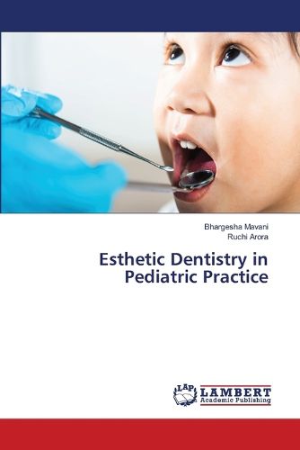 Cover image for Esthetic Dentistry in Pediatric Practice