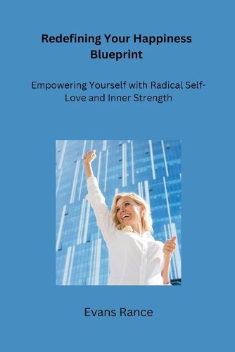 Cover image for Redefining Your Happiness Blueprint