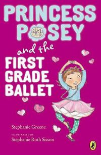 Cover image for Princess Posey and the First Grade Ballet