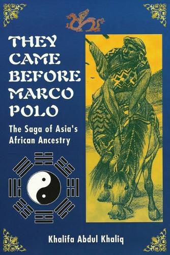 Cover image for They Came Before Marco Polo