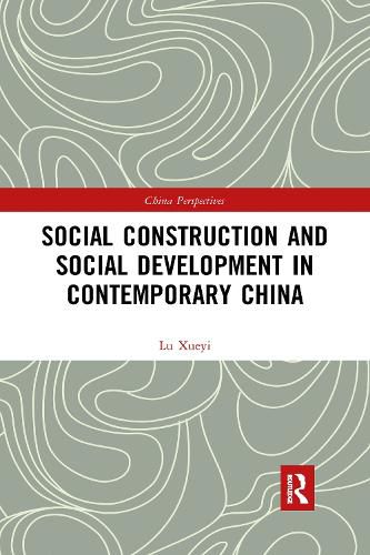 Cover image for Social Construction and Social Development in Contemporary China