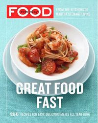Cover image for Everyday Food: Great Food Fast