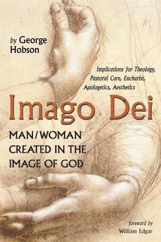 Cover image for Imago Dei: Man/Woman Created in the Image of God: Implications for Theology, Pastoral Care, Eucharist, Apologetics, Aesthetics