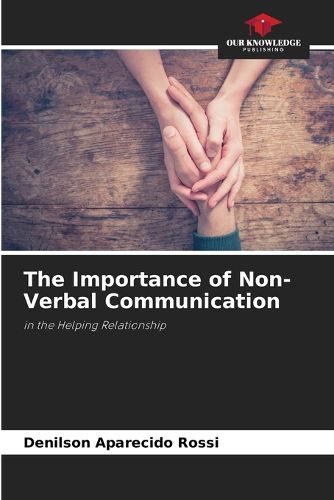 Cover image for The Importance of Non-Verbal Communication