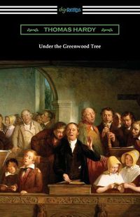 Cover image for Under the Greenwood Tree