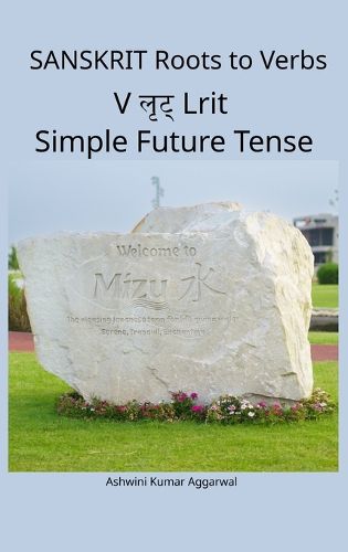 Cover image for Sanskrit Roots to Verbs V Lrit Simple Future Tense
