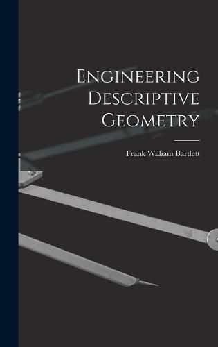 Engineering Descriptive Geometry