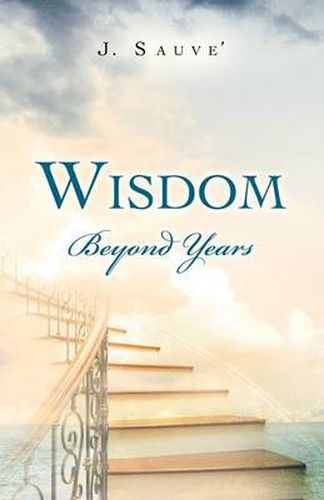 Cover image for Wisdom Beyond Years