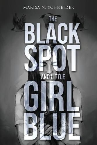 Cover image for The Black Spot and Little Girl Blue